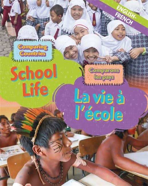 Comparing Countries: School Life (English/French)