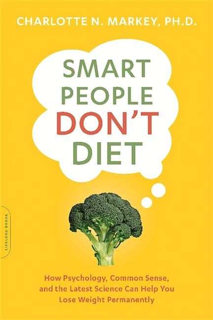 Smart People Don't Diet