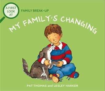 Family Break-Up: My Family's Changing