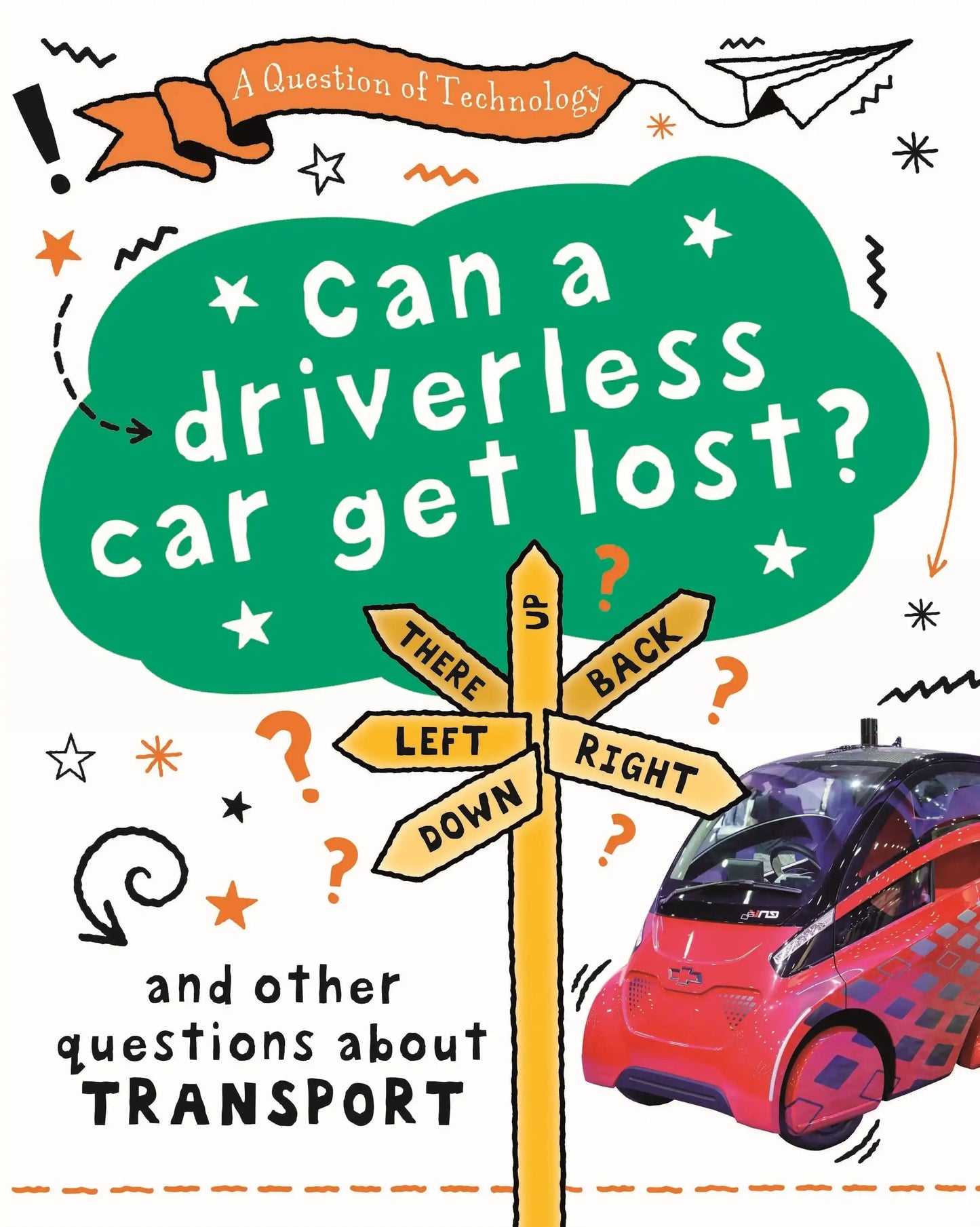 Can a driverless car get lost?