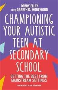 Championing Your Autistic Teen at Secondary School