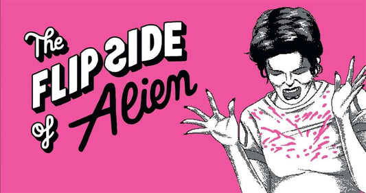The Flip Side of Alien