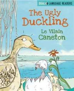 The Ugly Duckling: Le Vilain Petit Canard