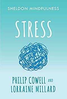 Sheldon Mindfulness: Stress