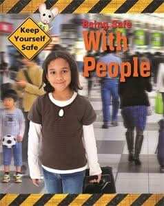 Being Safe with People