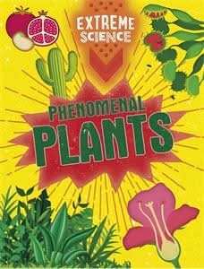 Phenomenal Plants