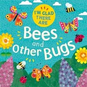 Bees and Other Bugs
