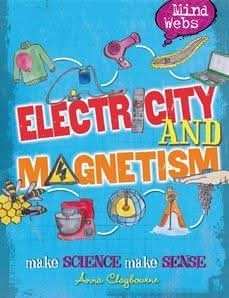 Electricity and Magnets