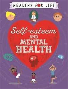 Self-esteem and Mental Health