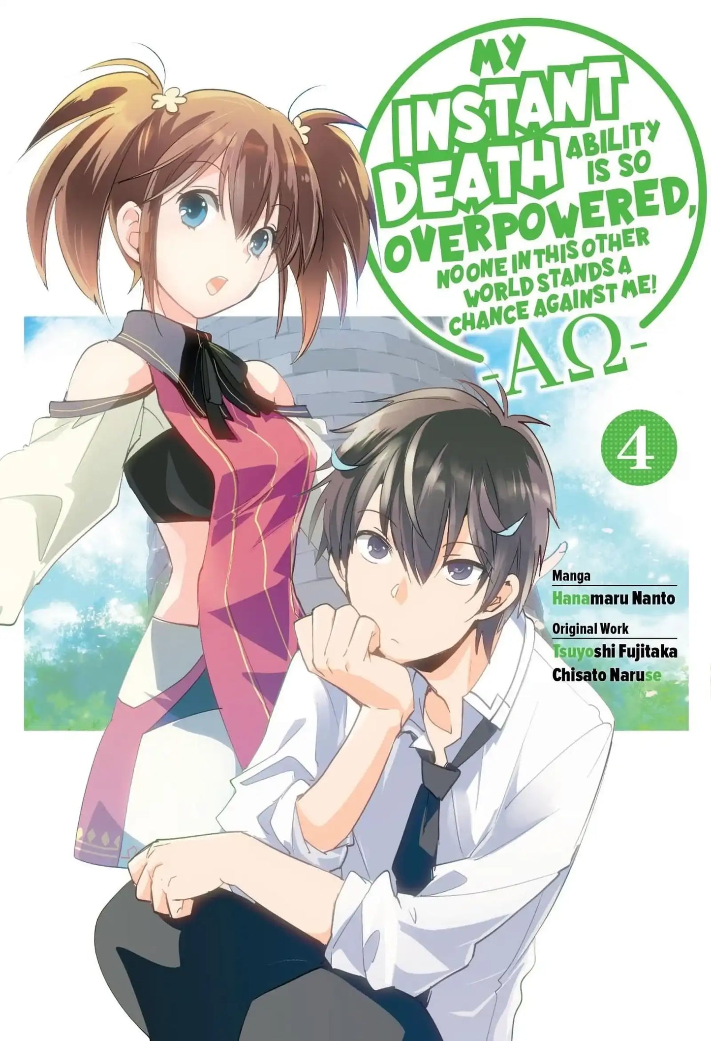 My Instant Death Ability Is So Overpowered, No One in This Other World Stands a Chance Against Me! âAOâ, Vol. 4 (manga)