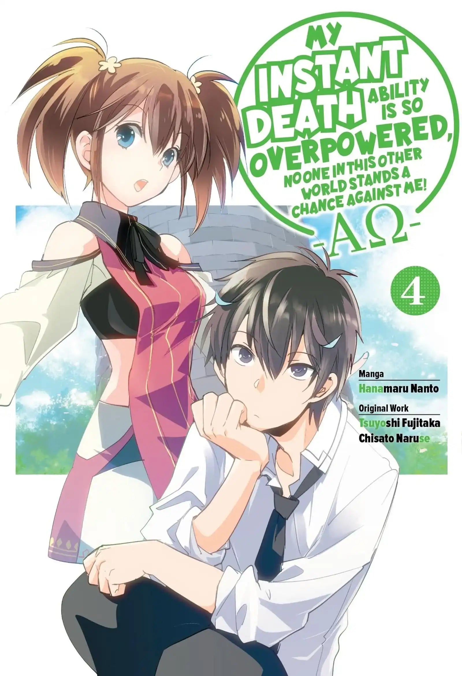 My Instant Death Ability Is So Overpowered, No One in This Other World Stands a Chance Against Me! âAOâ, Vol. 4 (manga)