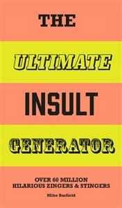 The Ultimate Insult Generator