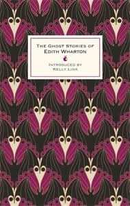 The Ghost Stories Of Edith Wharton