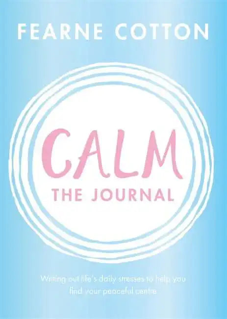 Calm: The Journal