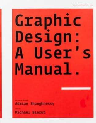 Graphic Design: A User's Manual