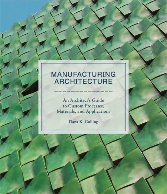 Manufacturing Architecture