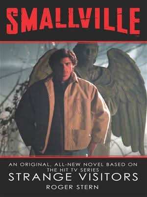 Smallville: Strange Visitors