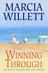Winning Through (The Chadwick Family Chronicles, Book 3)