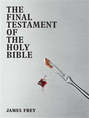 The Final Testament Of The Holy Bible
