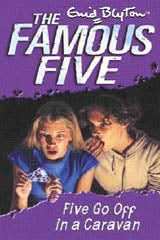 Famous Five: 05: Five Go off In A Caravan (Standard)