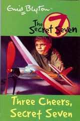 Secret Seven: 08: Three Cheers, Secret Seven (Standard)