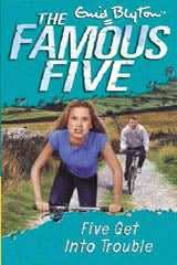 Famous Five: 08: Five Get Into Trouble (Standard)