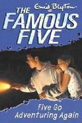 Famous Five: 02: Five Go Adventuring Again (Standard)