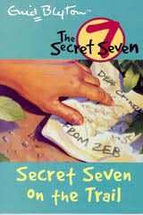 Secret Seven: 04: Secret Seven On The Trail (Standard)