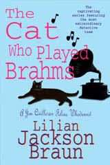 The Cat Who Played Brahms (The Cat Whoâ¦ Mysteries, Book 5)