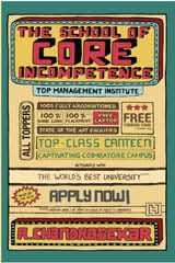 The School of Core Incompetence