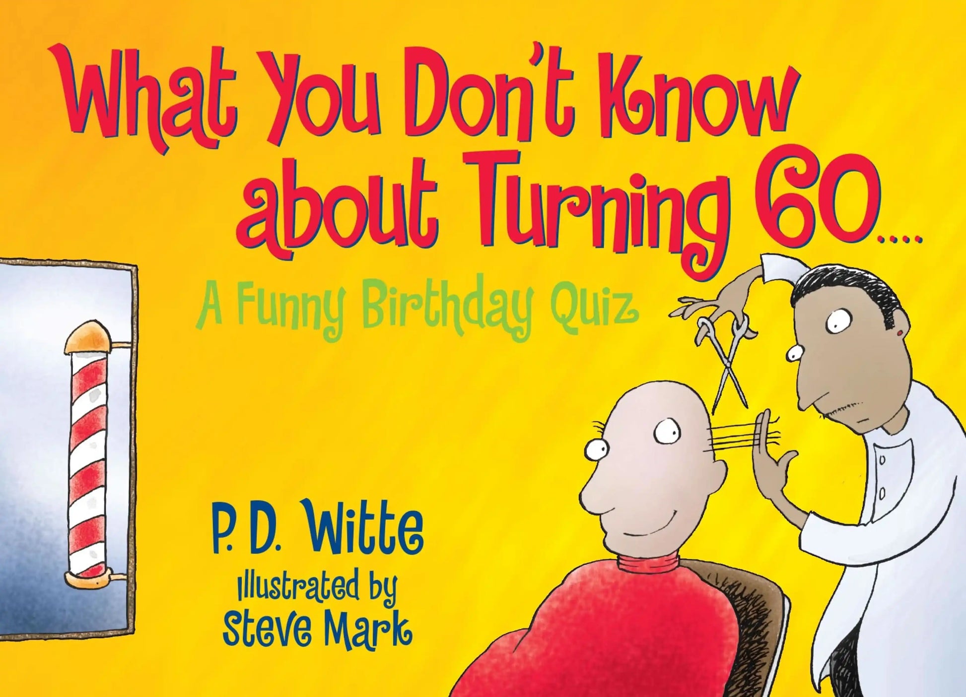 What You Don't Know About Turning 60>