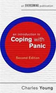 An Introduction to Coping with Panic, 2nd edition