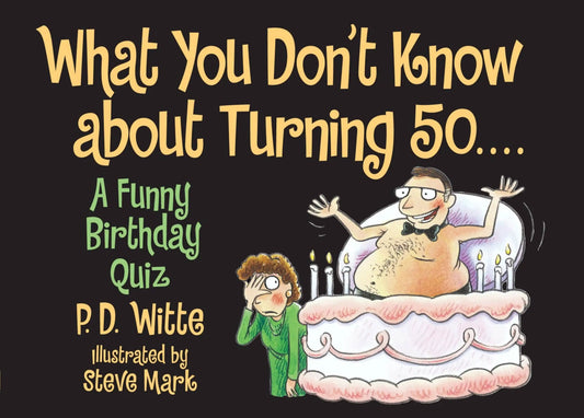 What You Don't Know About Turning 50>