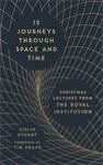 13 Journeys Through Space and Time