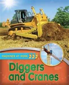 Diggers and Cranes