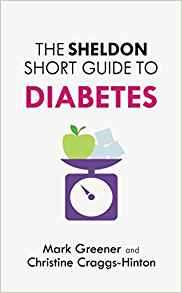 The Sheldon Short Guide to Diabetes