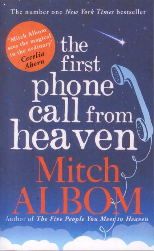 The First Phone Call From Heaven