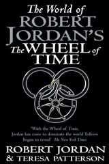 The World Of Robert Jordan's The Wheel Of Time