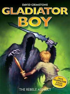 Gladiator Boy 04: The Rebels' Assault