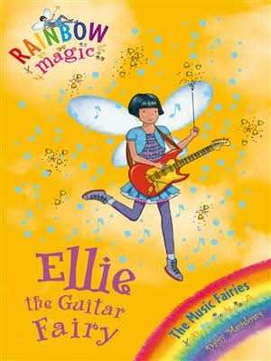 Rainbow Magic: 65:The Music Fairies: Ellie the Guitar Fairy
