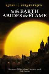 In The Earth Abides The Flame