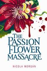 Passionflower Massacre, The