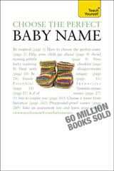 Choose the Perfect Baby Name: Teach Yourself