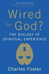 Wired For God?