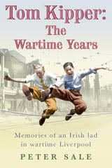 Tom Kipper: The Wartime Years