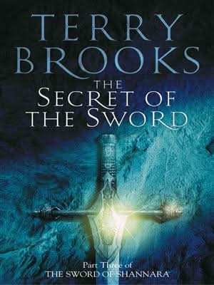 The Sword of Shannara Secret of the Sword