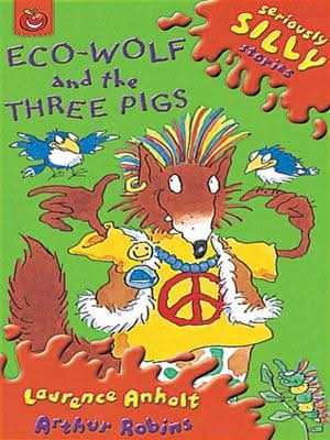Ecowolf and The Three Pigs