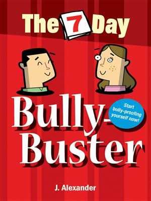 Seven Day Bully Buster