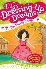 Lily's Dressing-Up Dreams 07: The Pearly Comb
