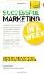 Teach Yourself Marketing In A Week